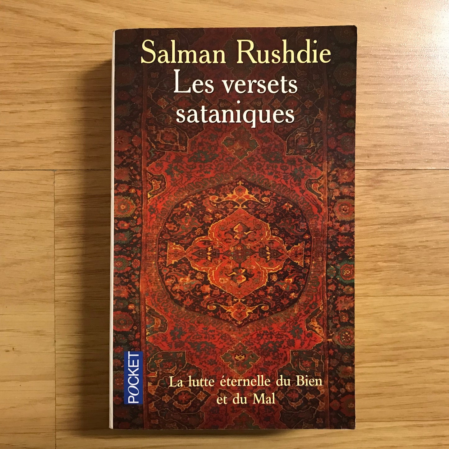 Rushdie, Salman - Les versets sataniques