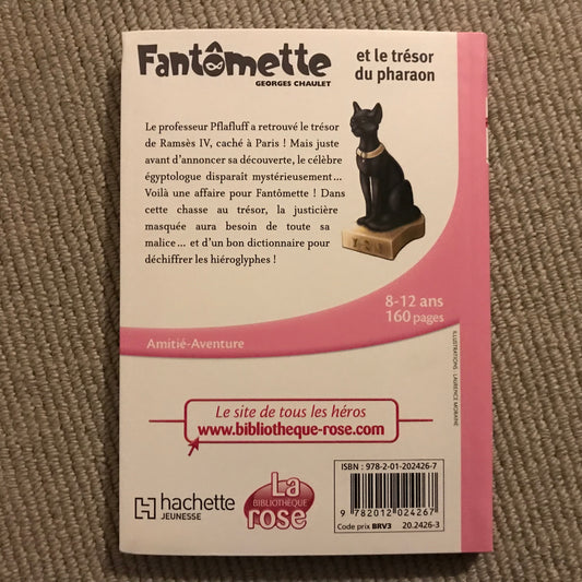 Fantômette et le trésor du pharaon - G. Chaulet