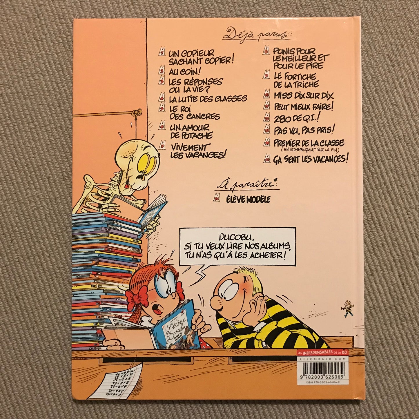 L’élève Ducobu T09: Le fortiche de la triche - Godi & Zidrou