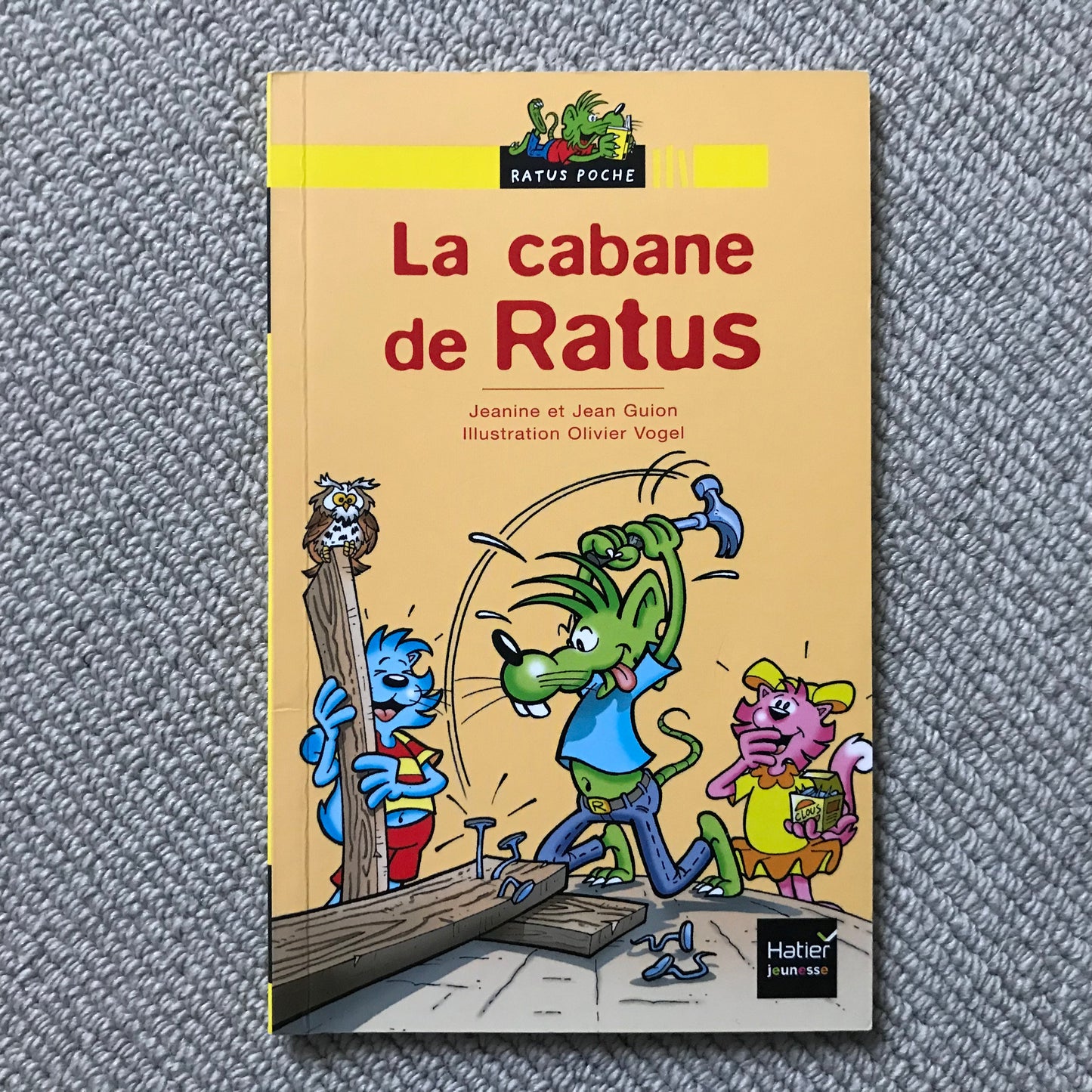 Ratus Poche: La cabane de Ratus - J. & J. Guion
