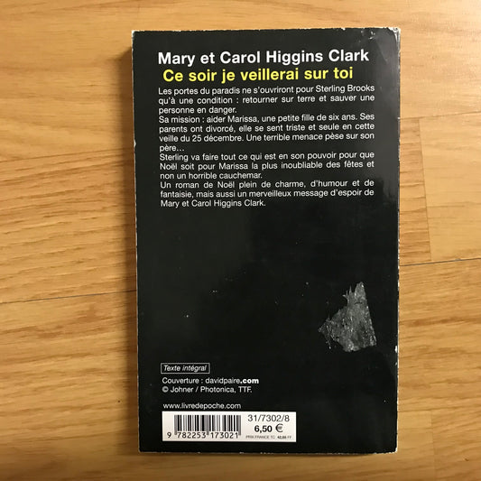 Higgins Clark, Mary et Carol - Ce soir je veillerai sur toi