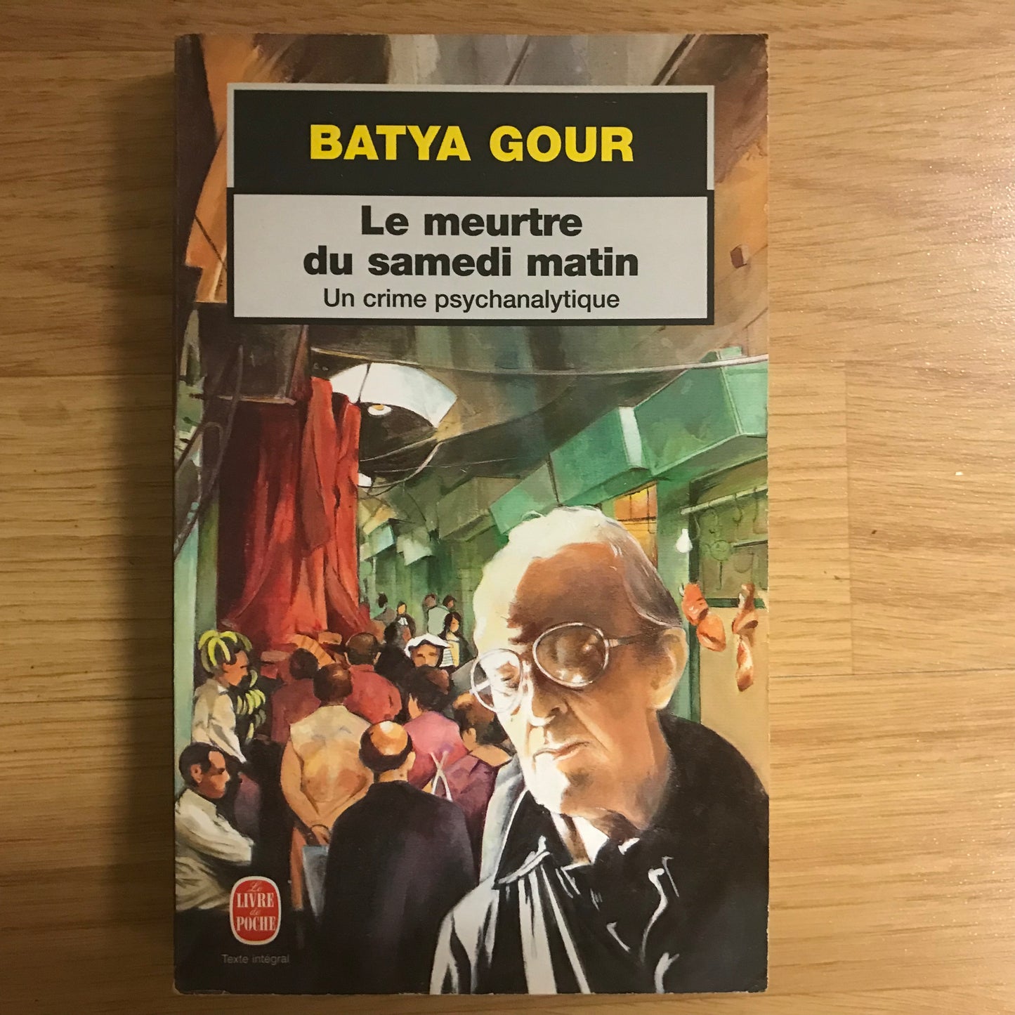 Gour, Batya - Le meurtre du samedi matin