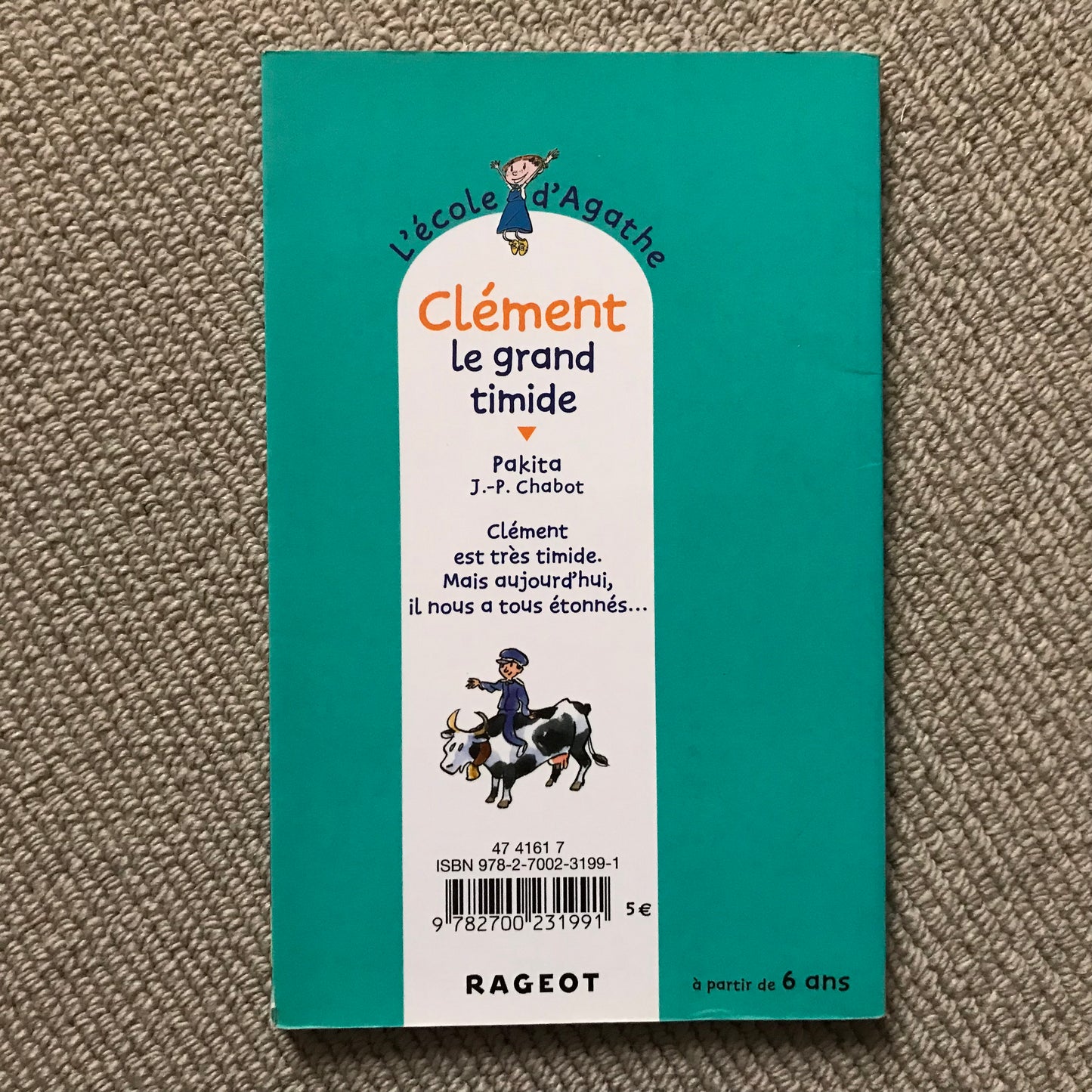 L’école d’Agathe T47: Clément, le grand timide - Pakita & J.-P. Chabot