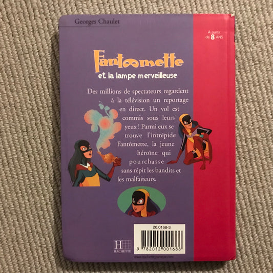 Fantômette et la lampe merveilleuse - G. Chaulet