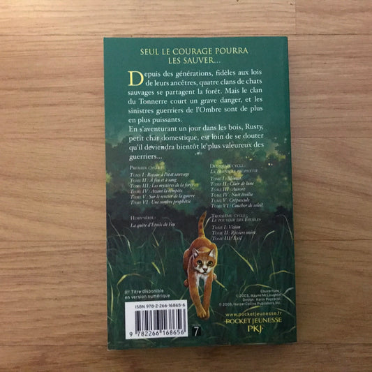 La guerre des clans Cycle 1 Livre 1, Retour à l’état sauvage - Erin Hunter