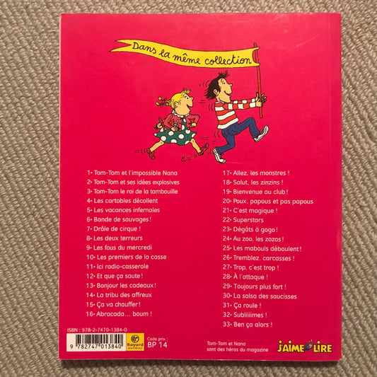 Tom-Tom et Nana T06 - Bande de sauvages !