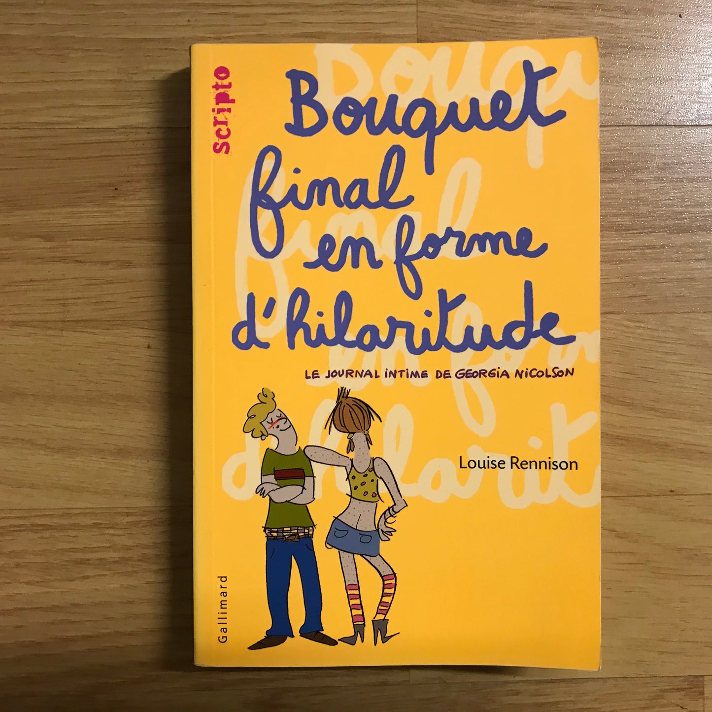 Le journal intime de Georgia Nicolson T10, Bouquet final en forme d’hilaritude - Louise Rennison