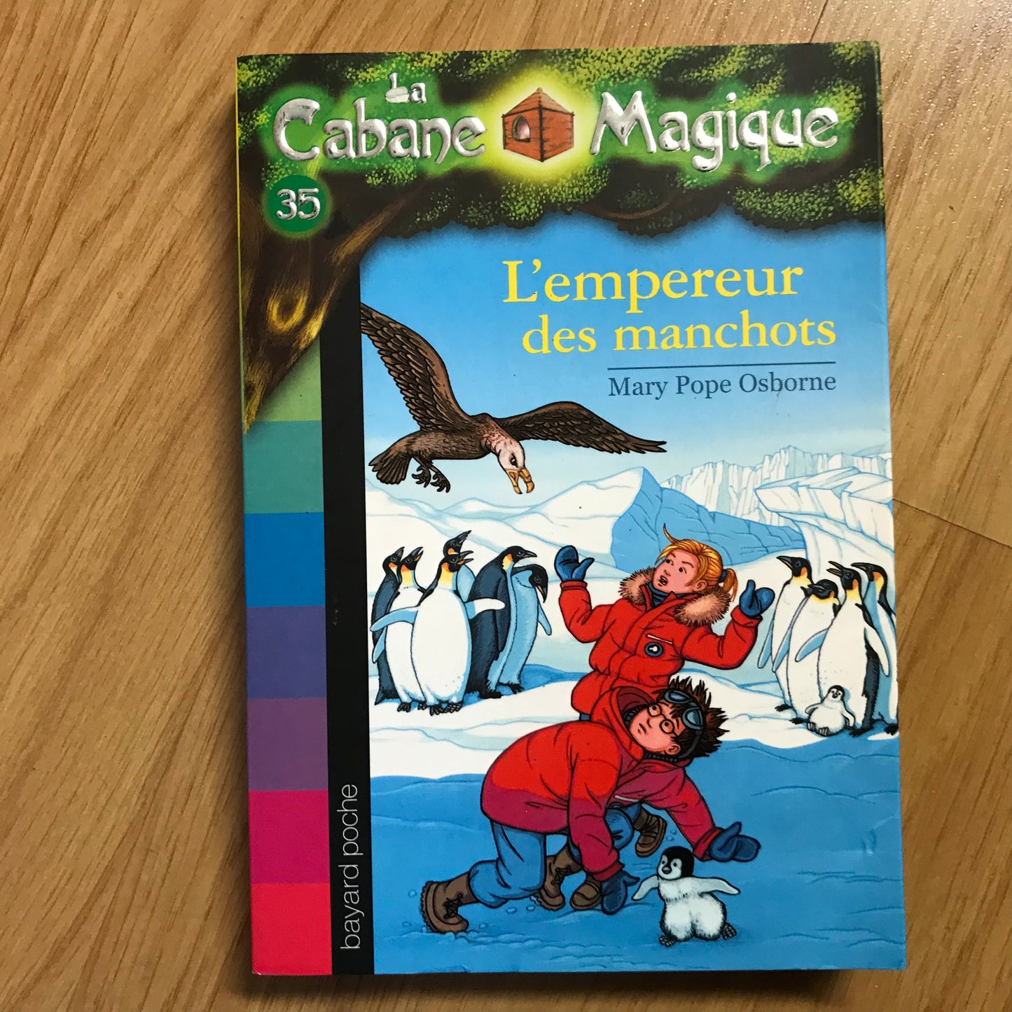 La cabane magique 35: L’empereur des manchots - Mary Pope Osborne
