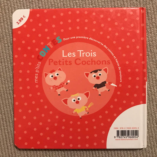 Mes p’tits contes: Les trois petits cochons