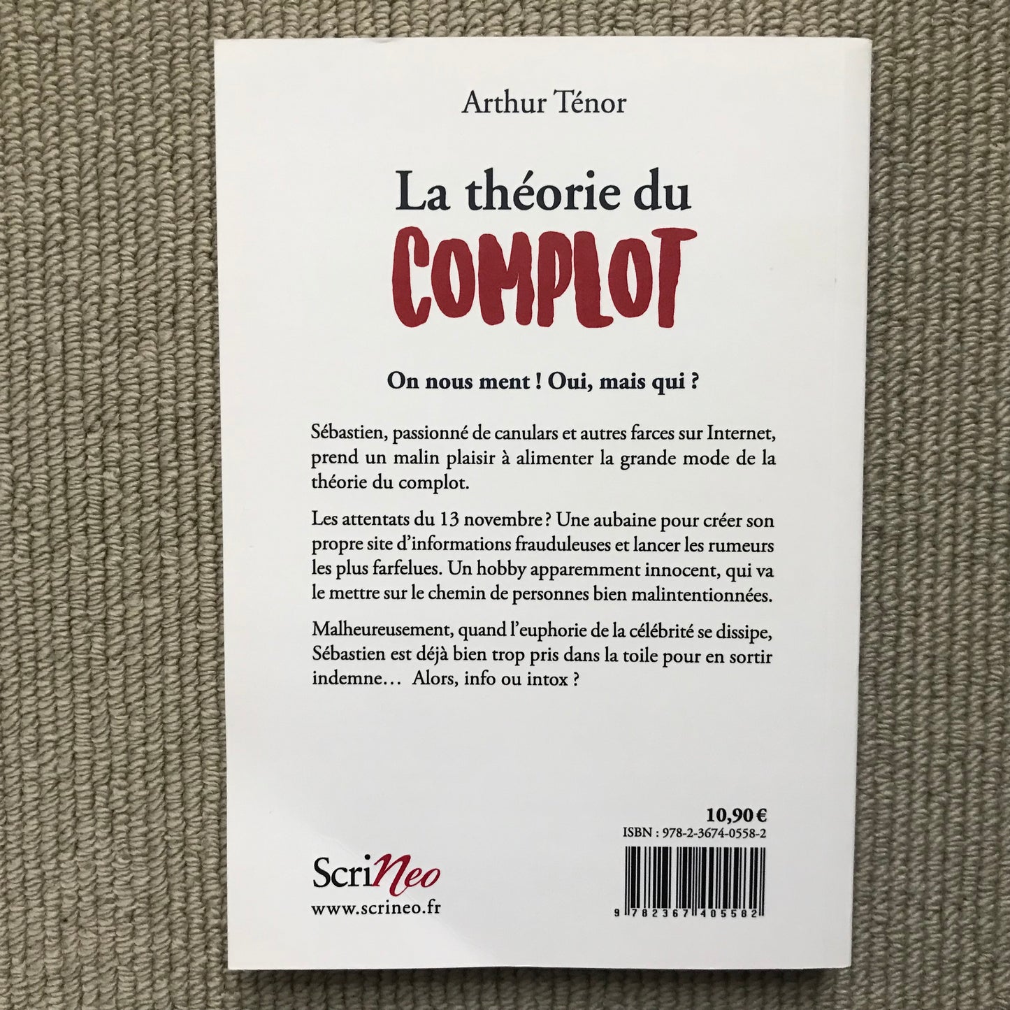 Ténor, Arthur - La théorie du complot