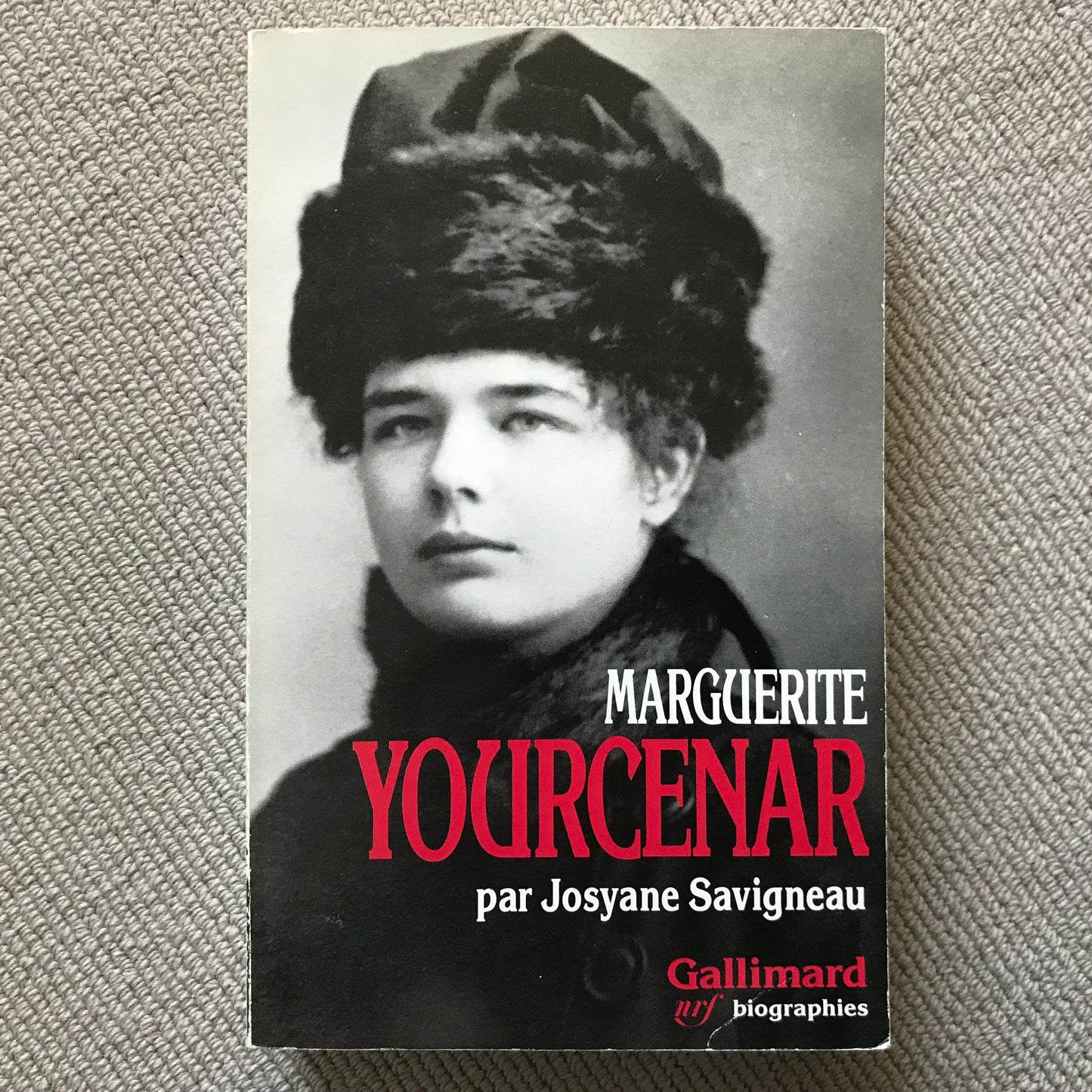 Marguerite Yourcenar - Josyane Savigneau