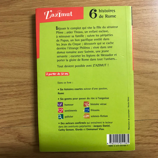 Daniel, Jacques - L‘Ultime combat, 6 histoires de Rome