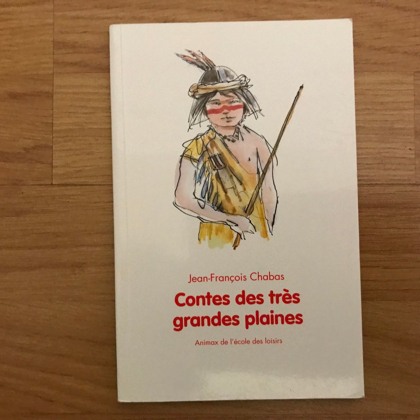 Chabas, Jean-François - Contes des très grandes plaines