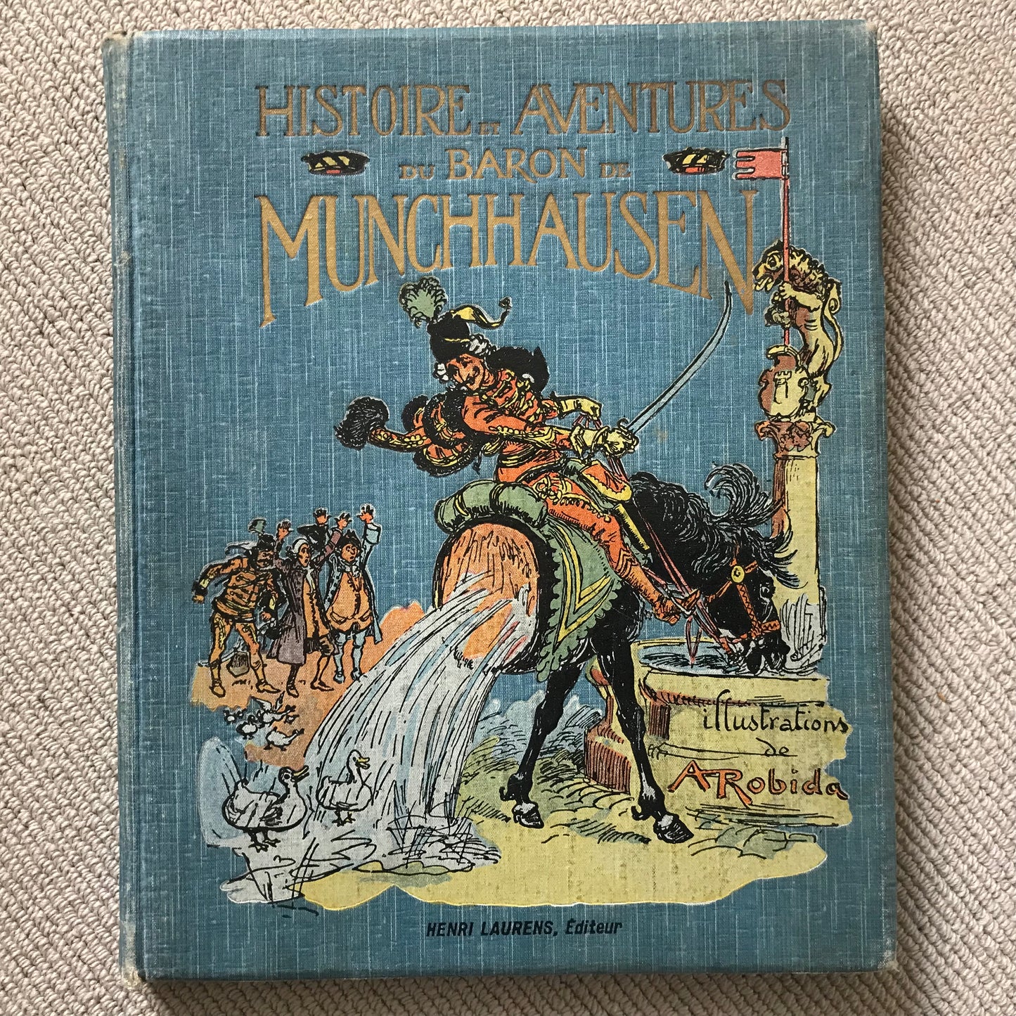 Histoire et aventures du Baron de Munchausen