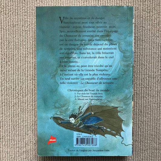 Les chroniques du bout du monde T02: Le chasseur de tempête - P. Stewart & C. Riddell