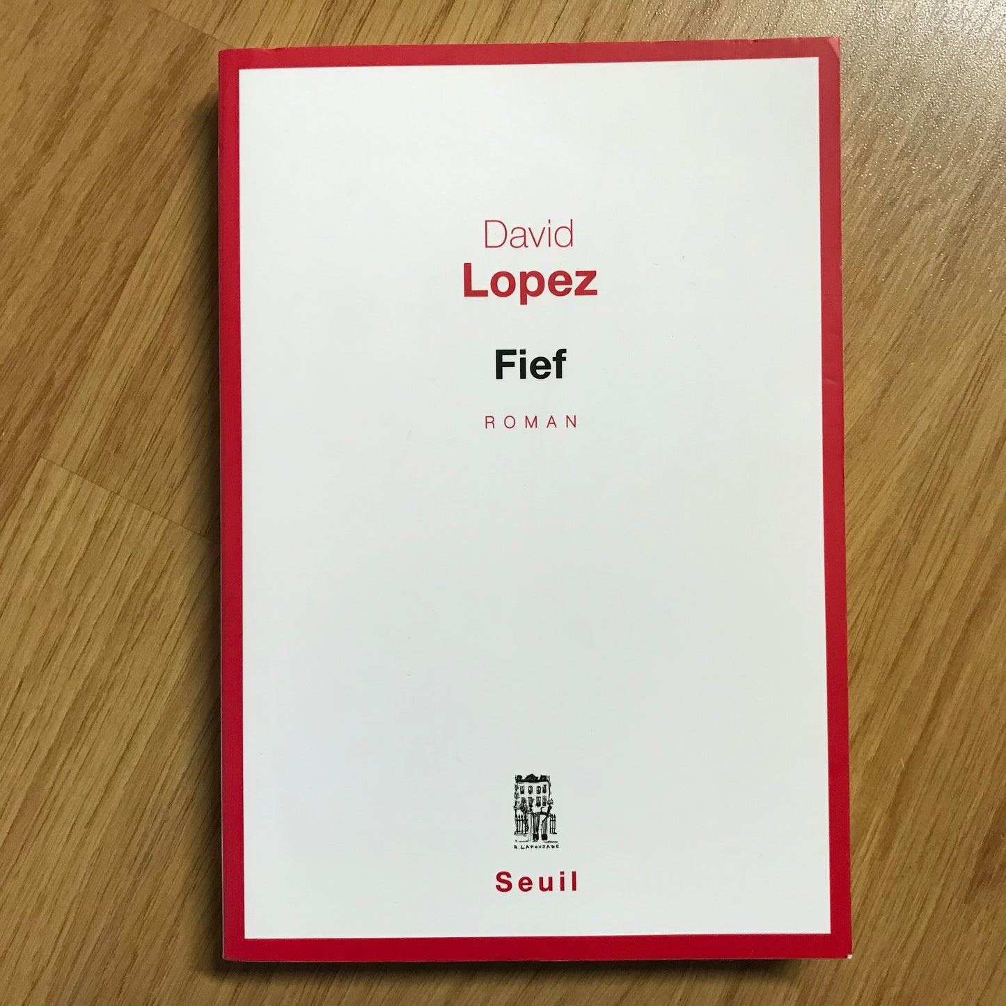 Lopez, David - Fief