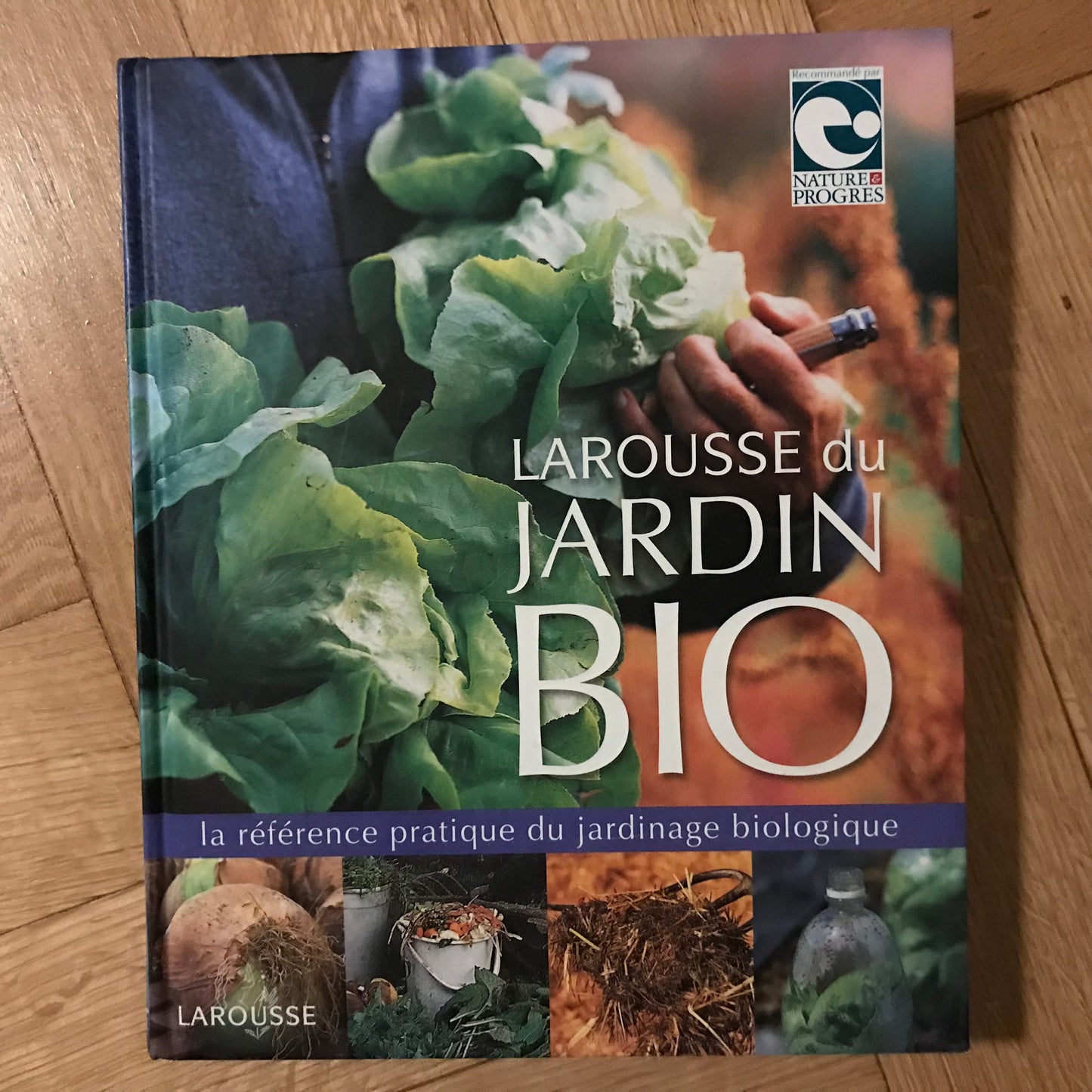 Larousse du jardin bio