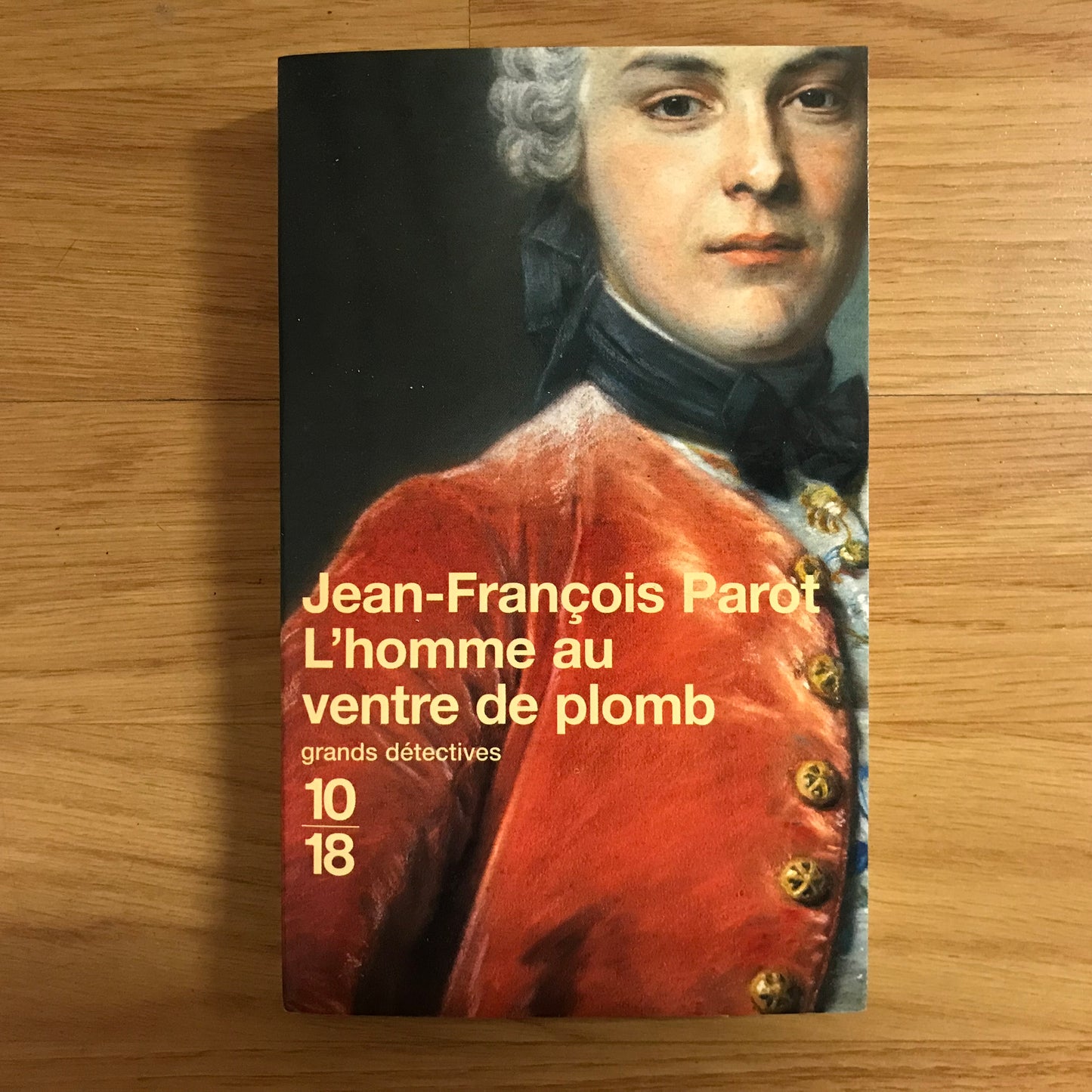 Parrot, Jean-François - L’homme au ventre de plomb