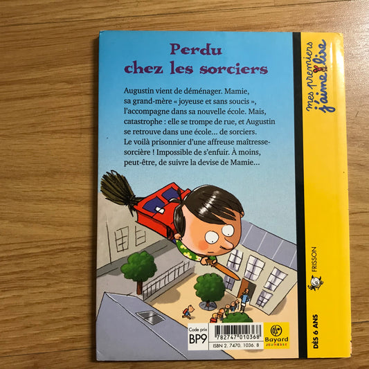 Mes premiers j’aime lire 19 - Perdu chez les sorciers