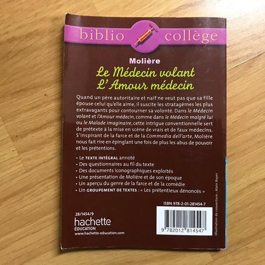 Molière - Le médecin volant & L’amour médecin