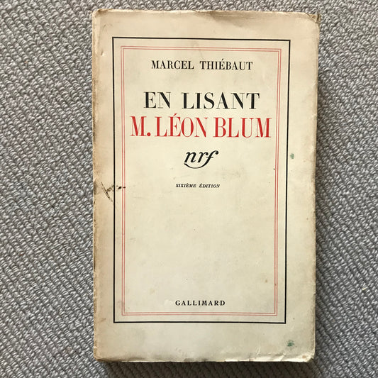 Thiébaut, Marcel - En lisant M. Léon Blum