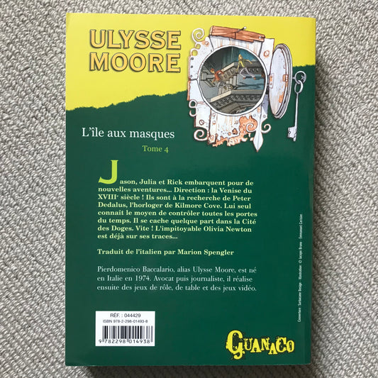 Ulysse Moore T04, L’île aux masques