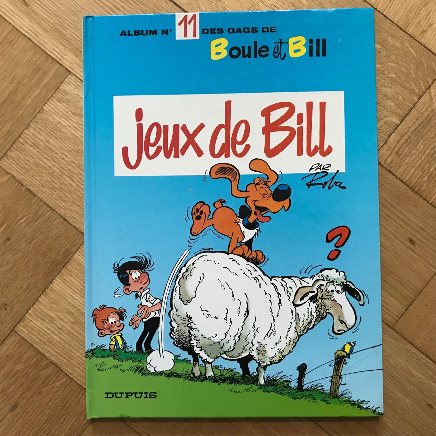 Boule et Bill T11, Jeux de Bill - Roba