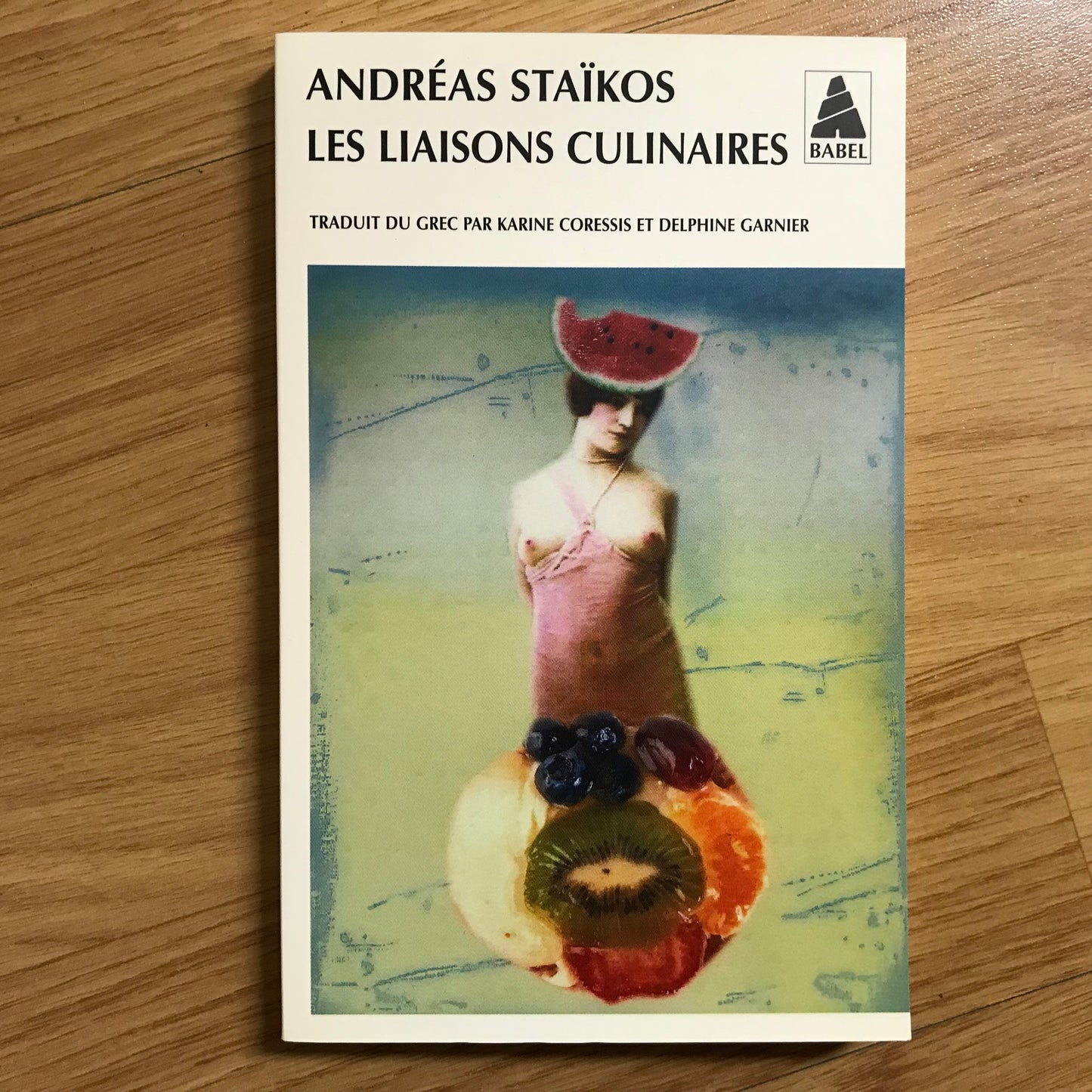 Staïkos, Andréas - Les liaisons culinaires