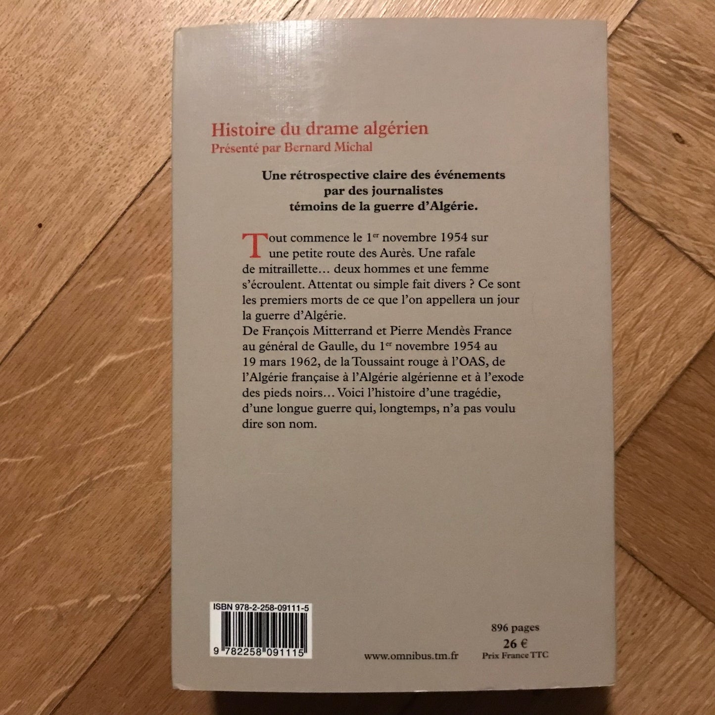 Michal, Bernard - Histoire du drame algérien 1954-1962