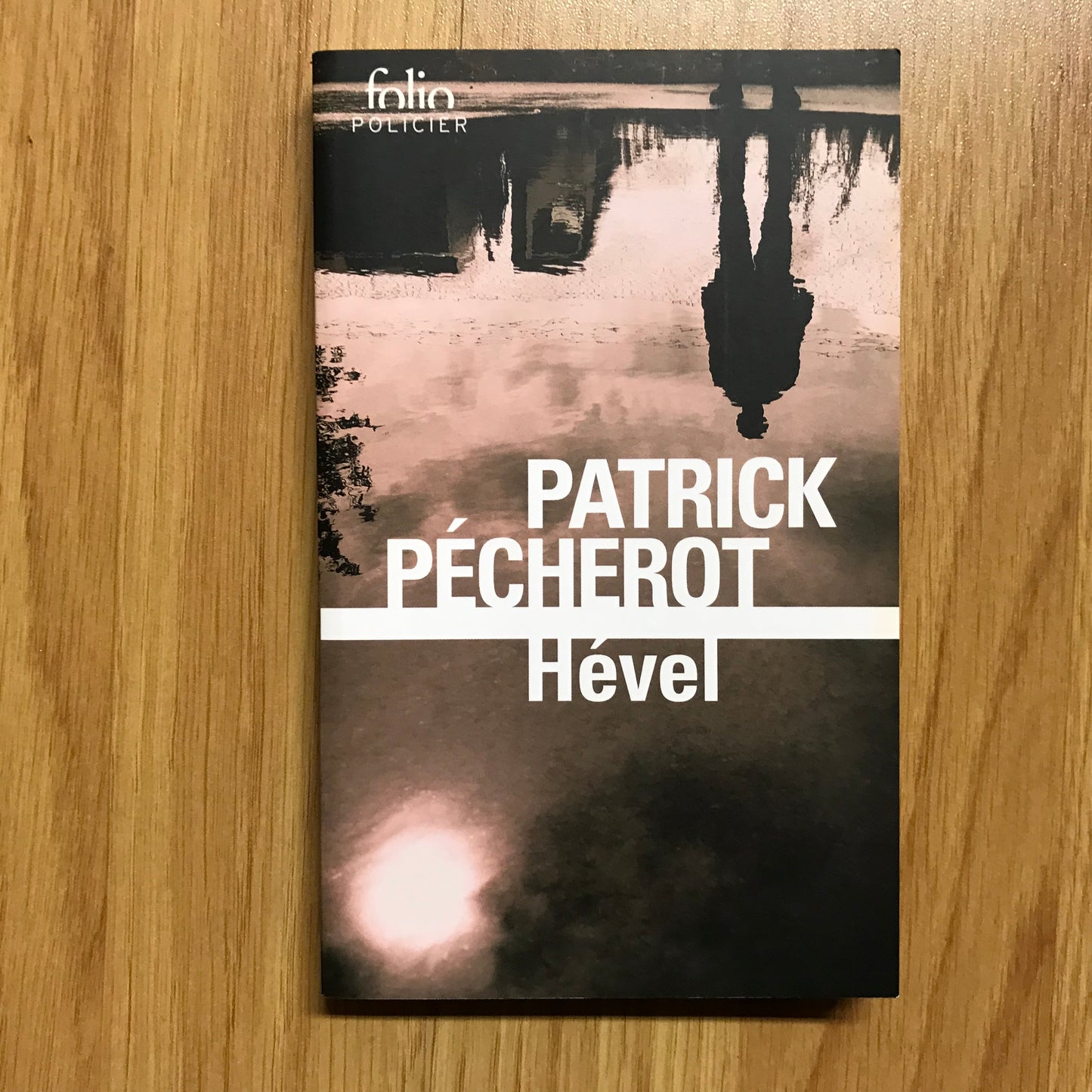 Pécherot, Patrick - Hével