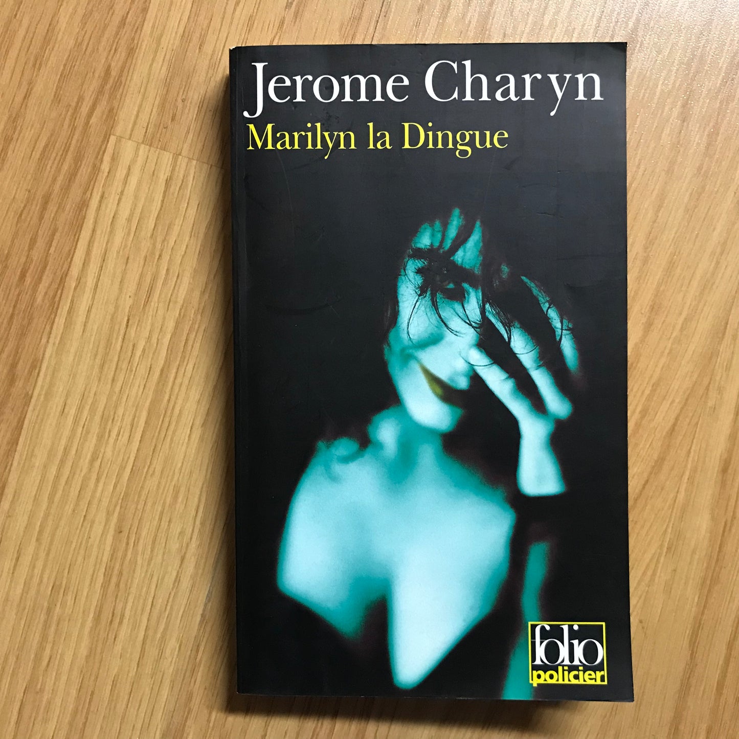 Charyn, Jerome - Marilyn la dingue