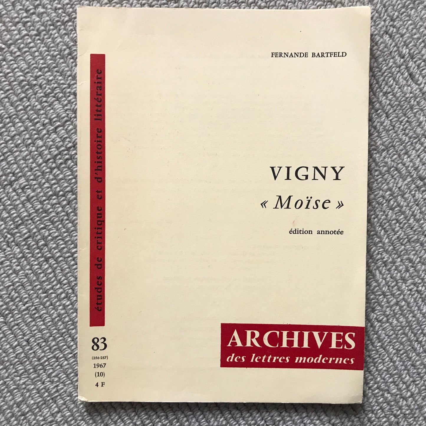Vigny de, “Moïse” - Fernande Bartfeld