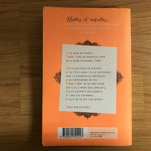 Duchesses rebelles 2: La dangereuse amie de la reine - AM Desplat-Duc