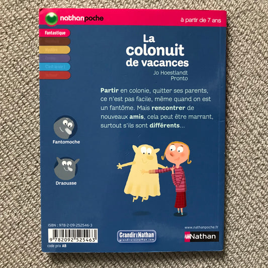 La colonuit de vacances - Hoestlandt, J. & Pronto