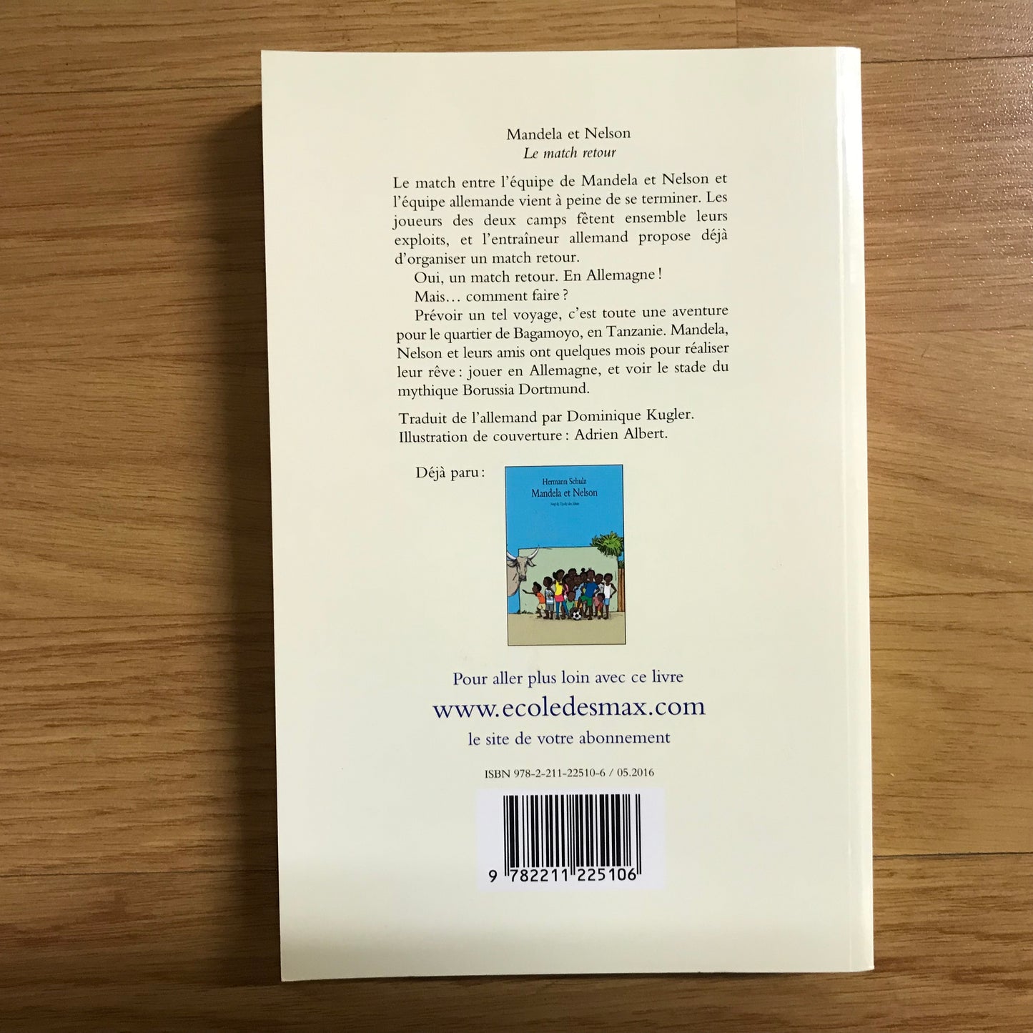 Schulz, Hermann - Mandela et Nelson, le match retour