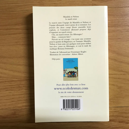 Schulz, Hermann - Mandela et Nelson, le match retour
