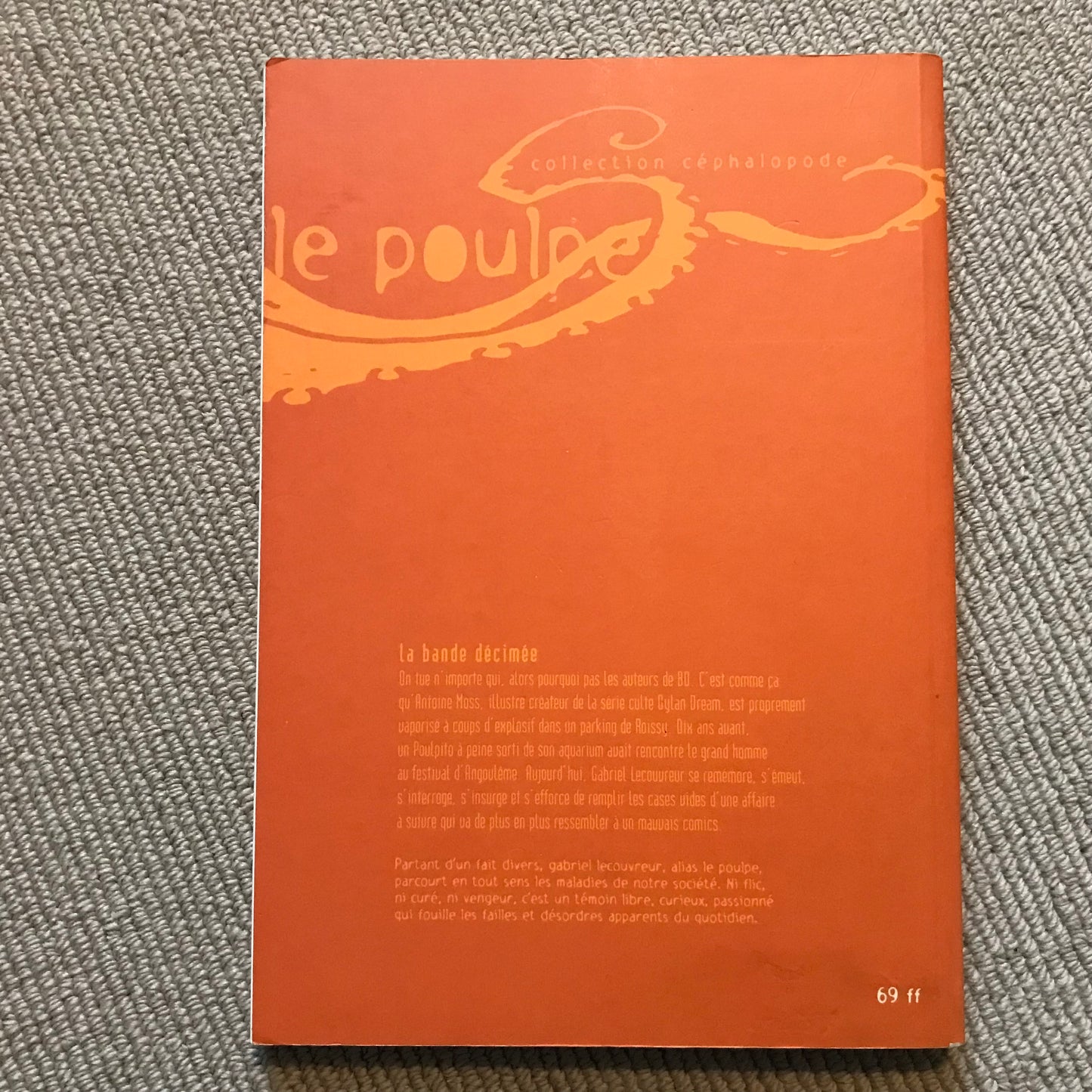 Le poulpe: La bande décimée - Cochet, J-L & Pourquié, J.