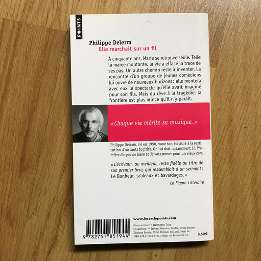 Delerm, Philippe - Elle marchait sur un fil