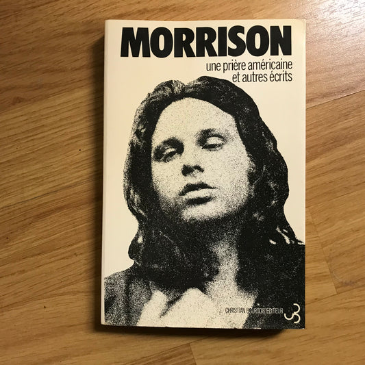 Morrison, Jim - Une prière américaine et autres récits