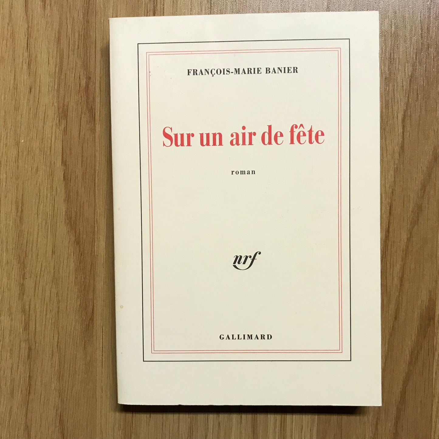 Banier, François-Marie - Sur un air de fête