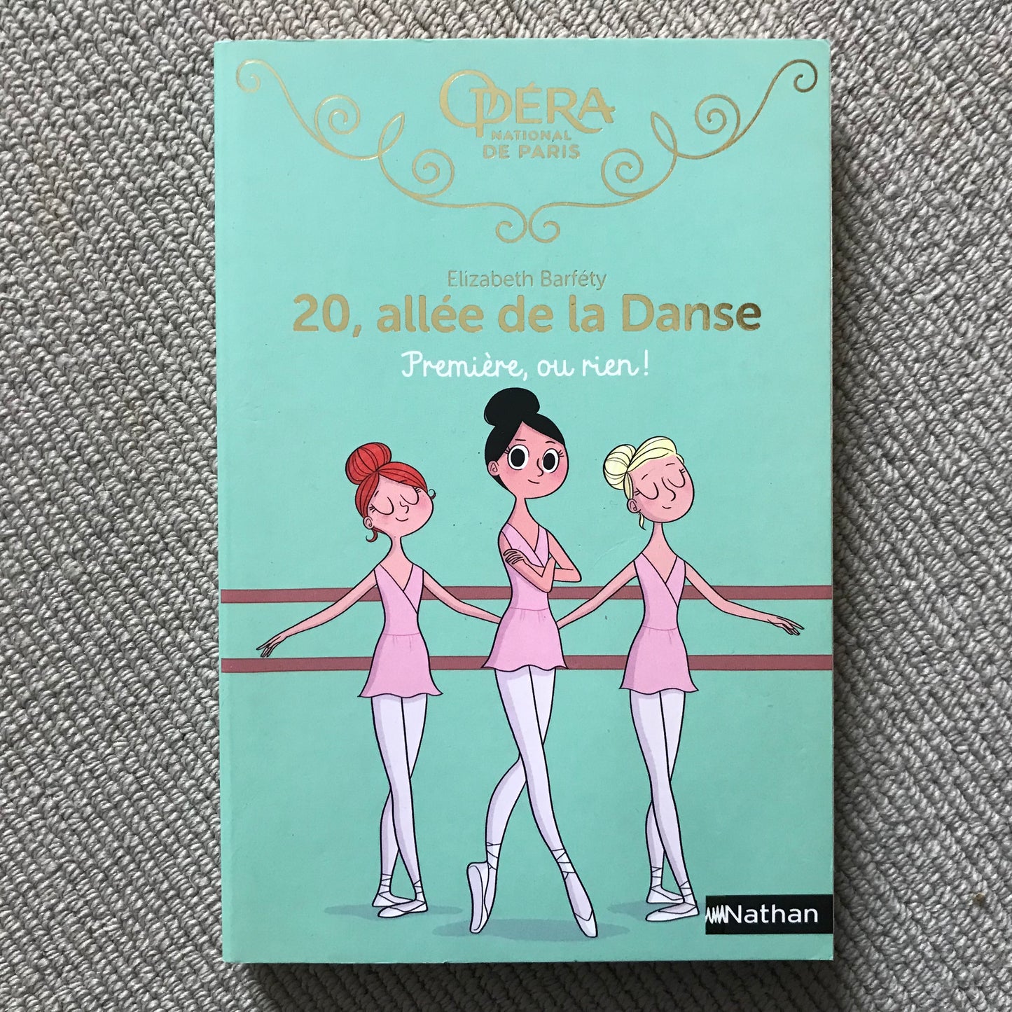 20, allée de la danse T08: Première, ou rien ! - E. Barféty