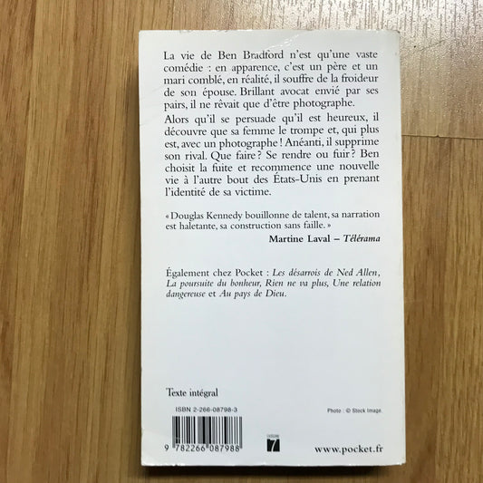 Kennedy, Douglas - L’homme qui voulait vivre sa vie