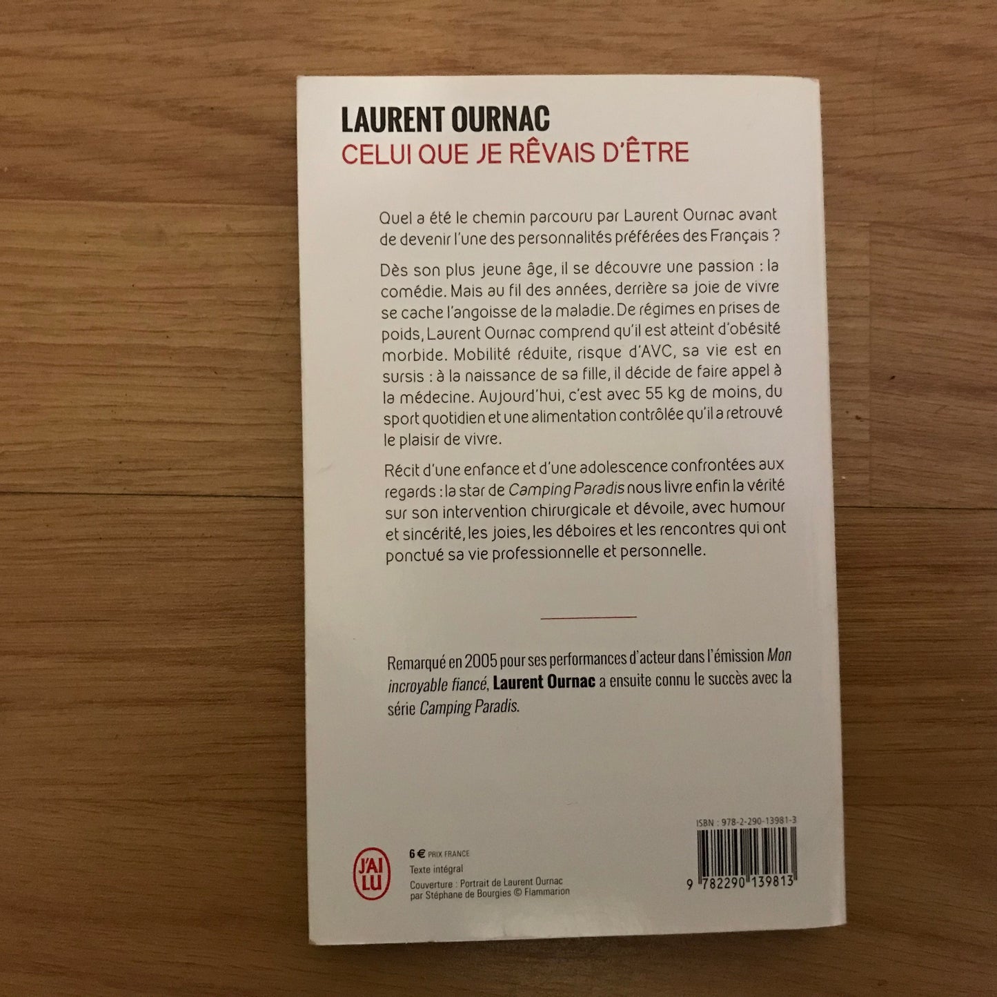 Ournac, Laurent - Celui que je rêvais d’être