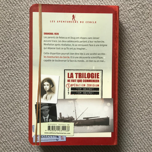 Opération Zoridium - Les aventuriers du cercle T01 - J. Mowll