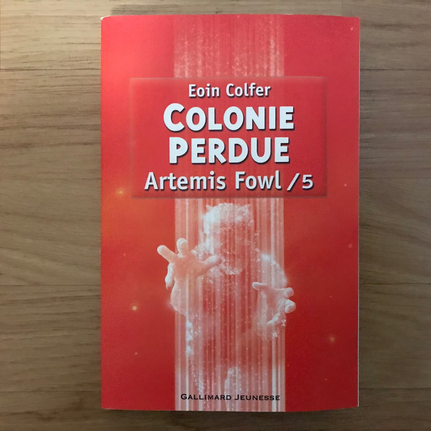 Artemis Fowl 05, Colonie perdue - Eoin Colfer