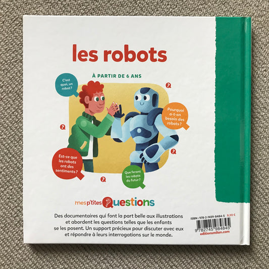 Mes p’tites questions: Les robots