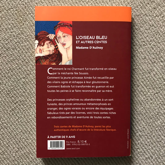 D’Aulnoy, Madame - L’oiseau bleu et autres contes