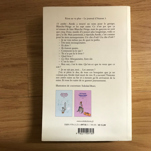 Le journal d’Aurore 3: Rien ne va plus - Marie Desplechin