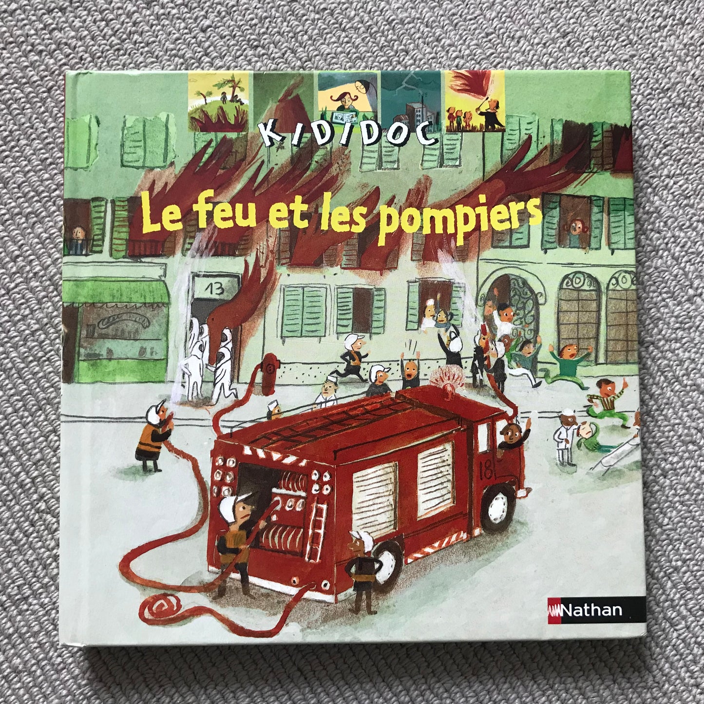 Kididoc: Le feu et les pompiers