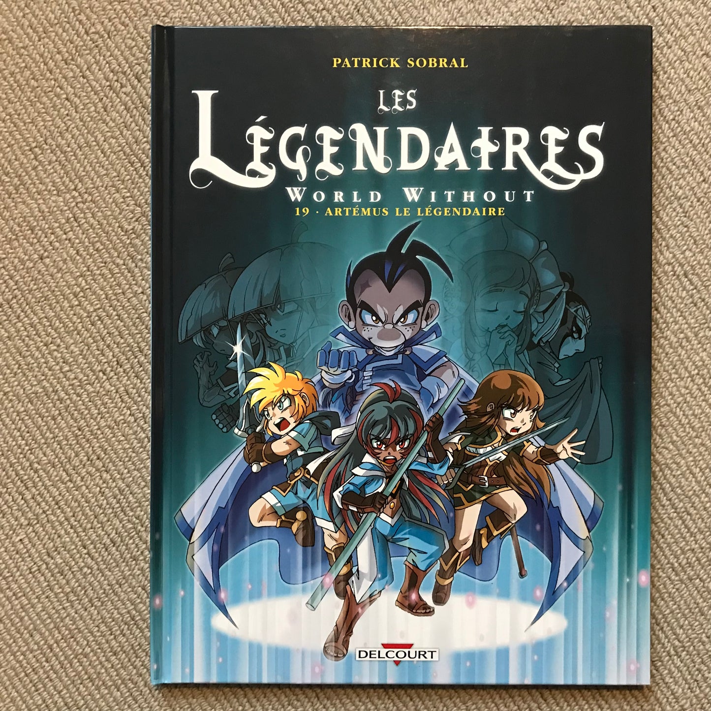 Les légendaires T19: Artémus le légendaire - P. Sobral